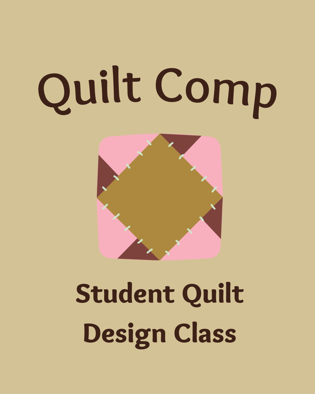 Student Quilt Competition Design Class