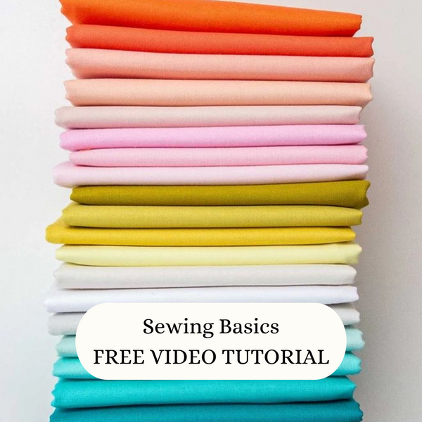 Sewing Basics with Briony FREE VIDEO TUTORIAL